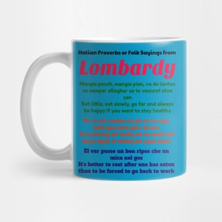 Italian Proverbs or Folk Sayings from Lombardy Mug